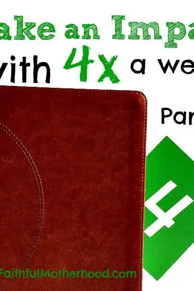 Green 4 tucked into Bible Make an impact with 4x a week part 2