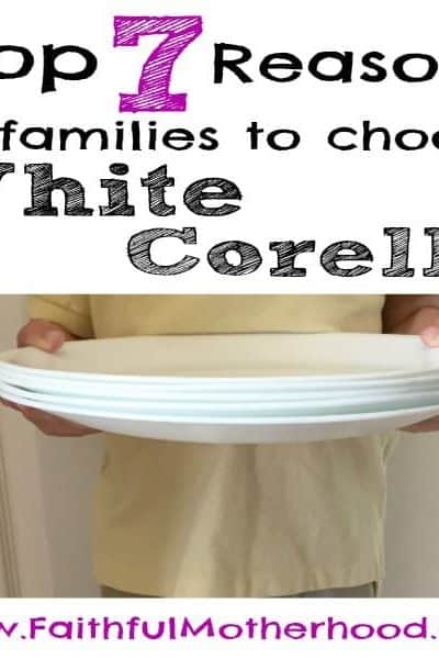 young boy holding five white corelle plates. title - top 7 reasons for families to choose white corelle