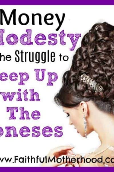 Woman with elaborate updo. Title: Money Modesty & the struggle to keep up with the Joneses