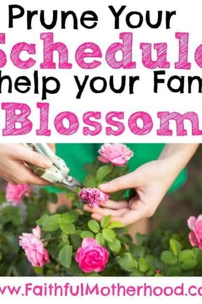 Woman pruning pink flowers. Title: Prune Your schedule to help your family blossom